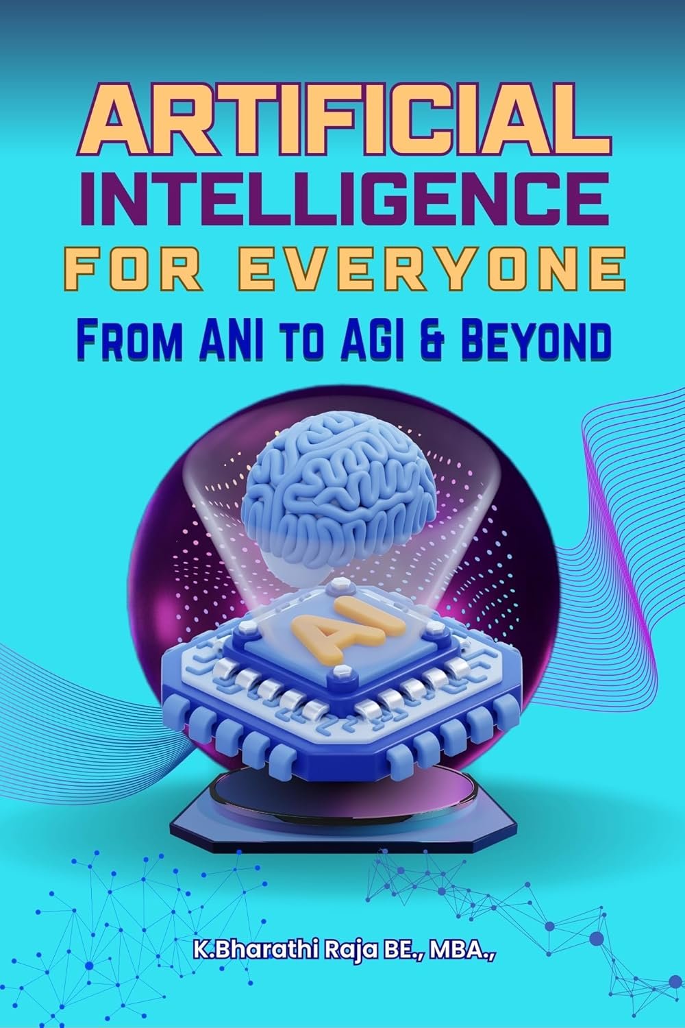 Artificial Intelligence For Everyone